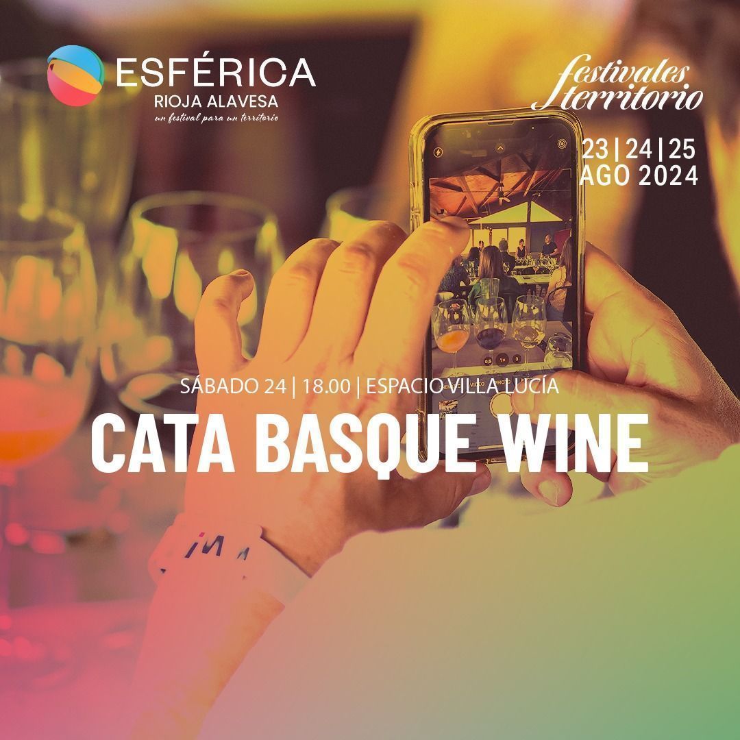Villa-Lucía acoge la cata ‘Basque Wine’ dentro del festival Esférica Rioja Alavesa