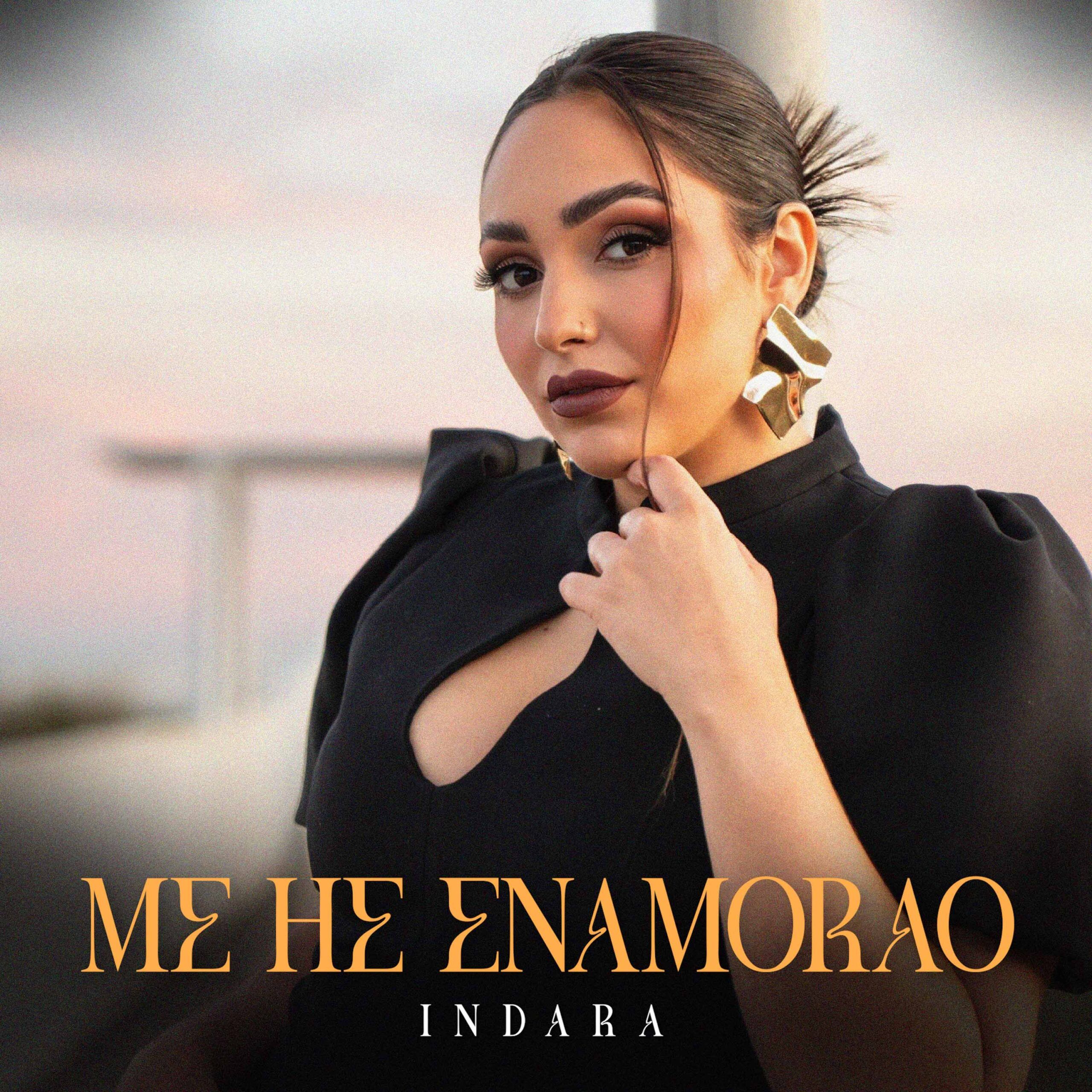 Indara Me He Enamorao